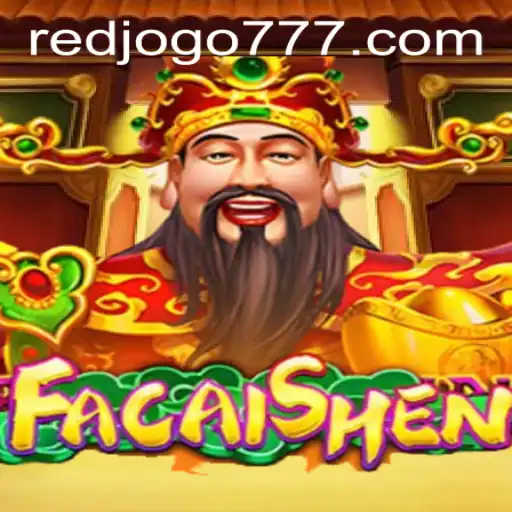 Descubra o Fascinante Jogo FaCaiShen no REDJOGO.COM